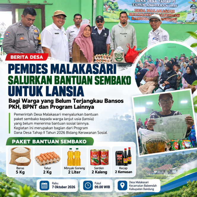 
					Pemdes Malakasari Salurkan Bantuan Sembako untuk Lansia yang Belum Terjangkau Bansos